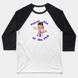 Patron God of the Pod Baseball T-Shirt